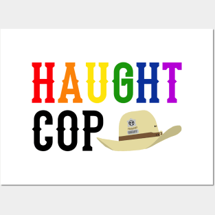 Haught Cop (Rainbow Text) - Wynonna Earp Posters and Art